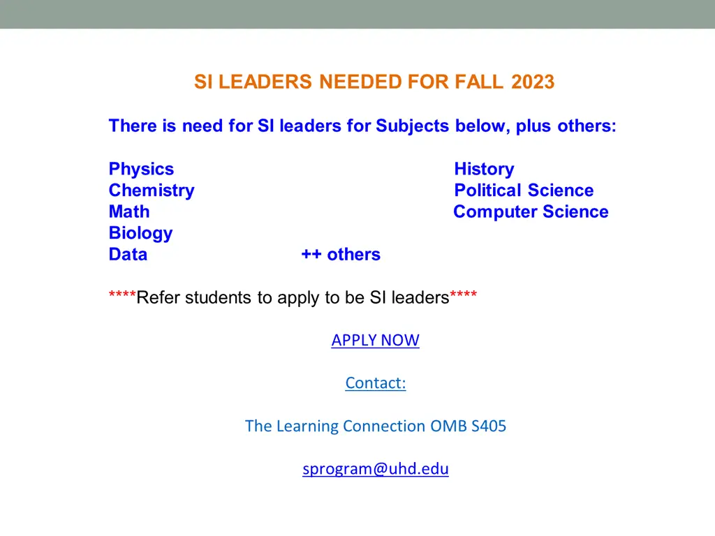 si leaders needed for fall 2023