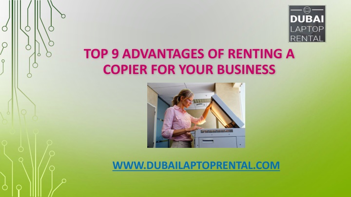 top 9 advantages of renting a copier for your