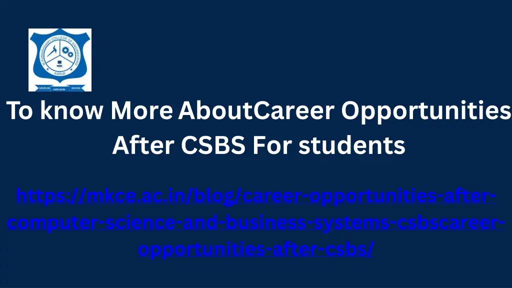 to know more aboutcareer opportunities after csbs