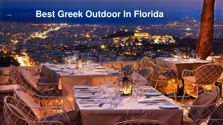 best greek outdoor in florida