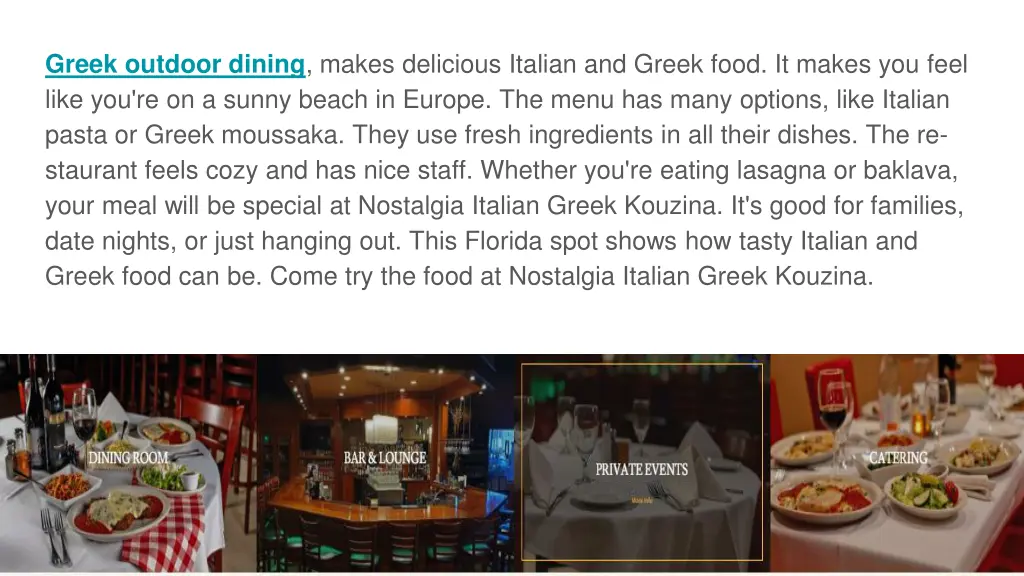 greek outdoor dining makes delicious italian