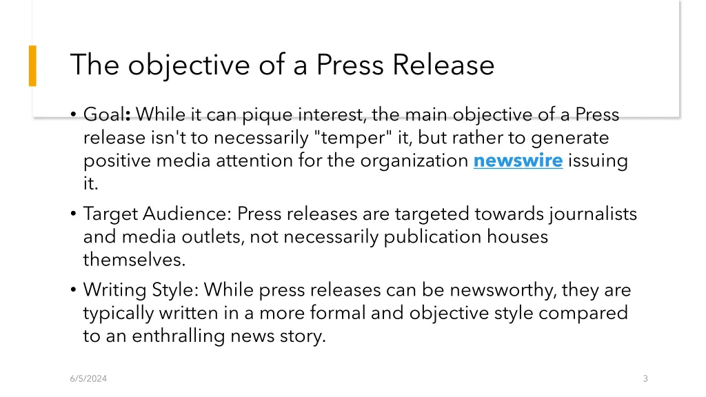 the objective of a press release