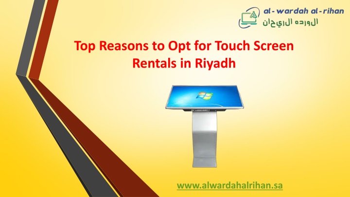 top reasons to opt for touch screen rentals