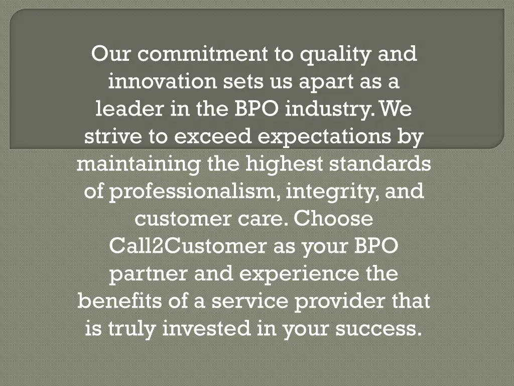 our commitment to quality and innovation sets
