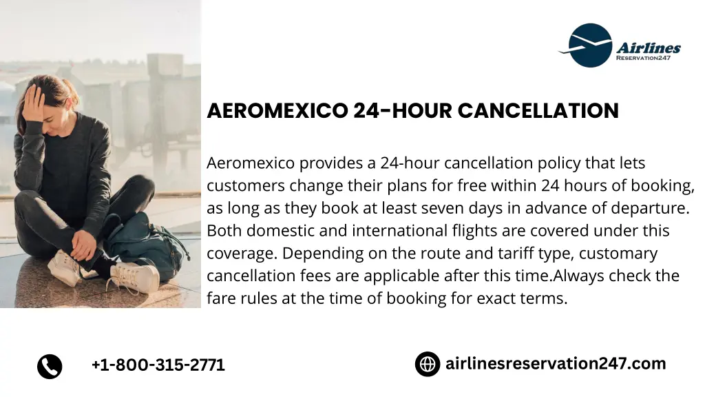 aeromexico 24 hour cancellation