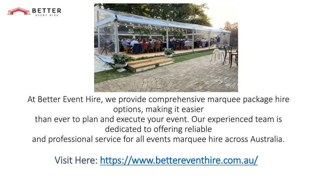 at better event hire we provide comprehensive