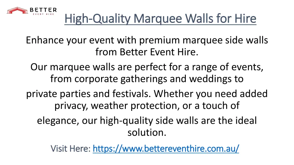 high high quality marquee walls for hire quality