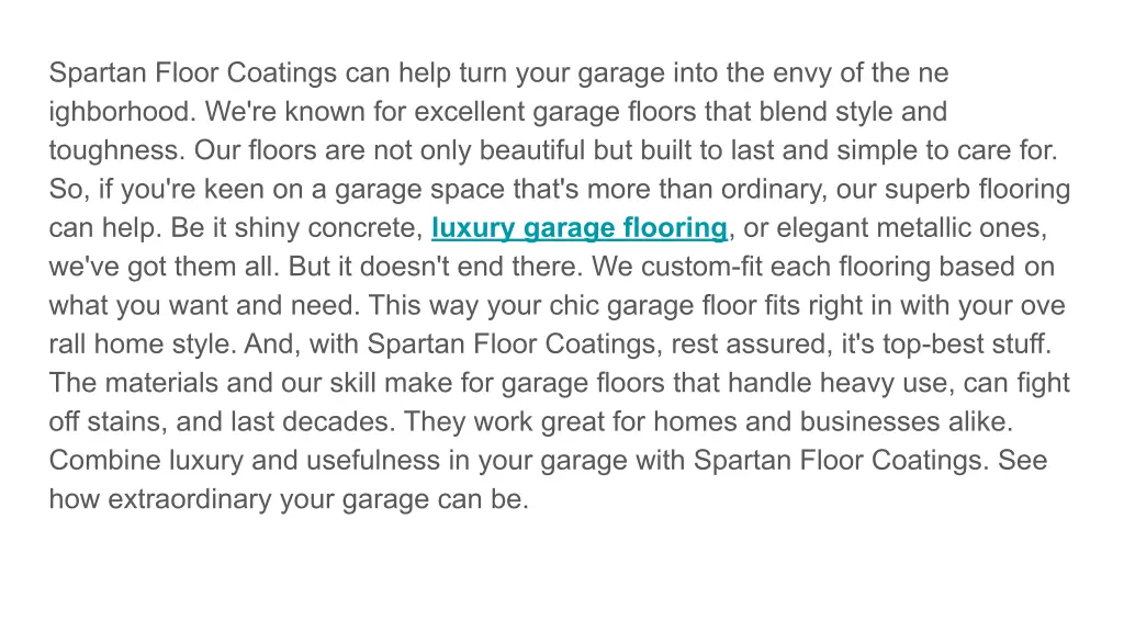 spartan floor coatings can help turn your garage