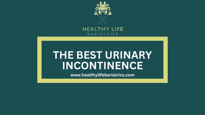 the best urinary incontinence