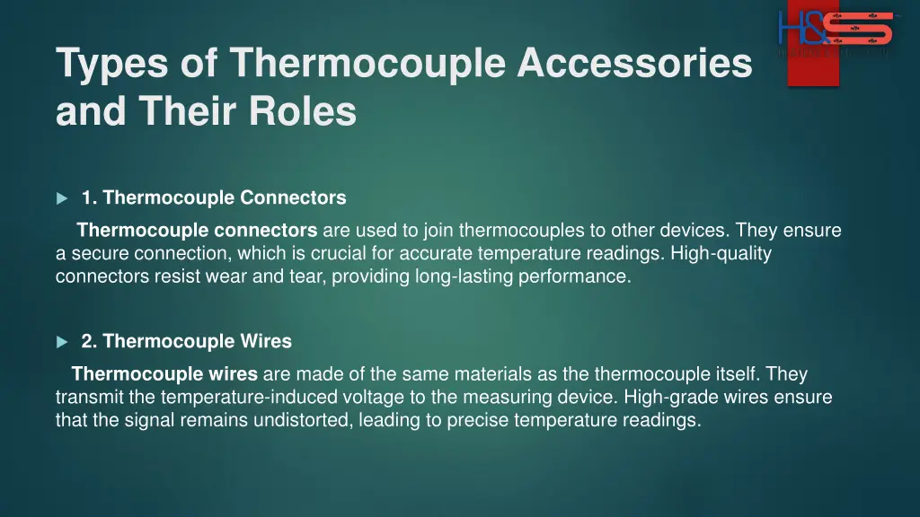 types of thermocouple accessories and their roles