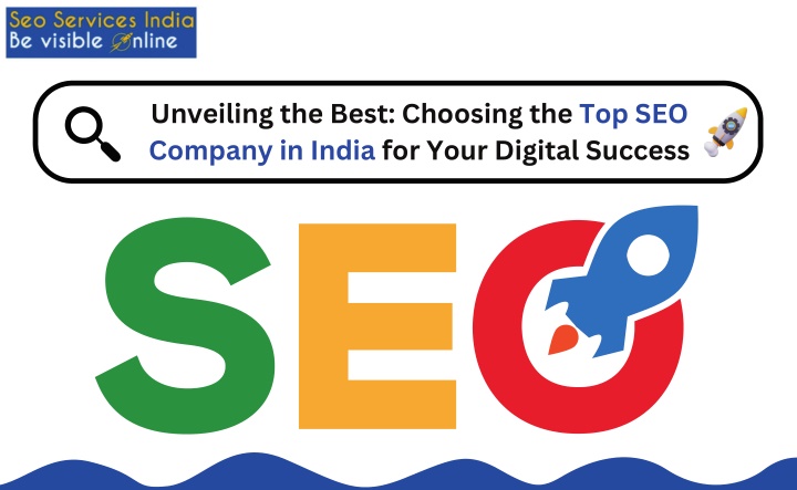 unveiling the best choosing the top seo company