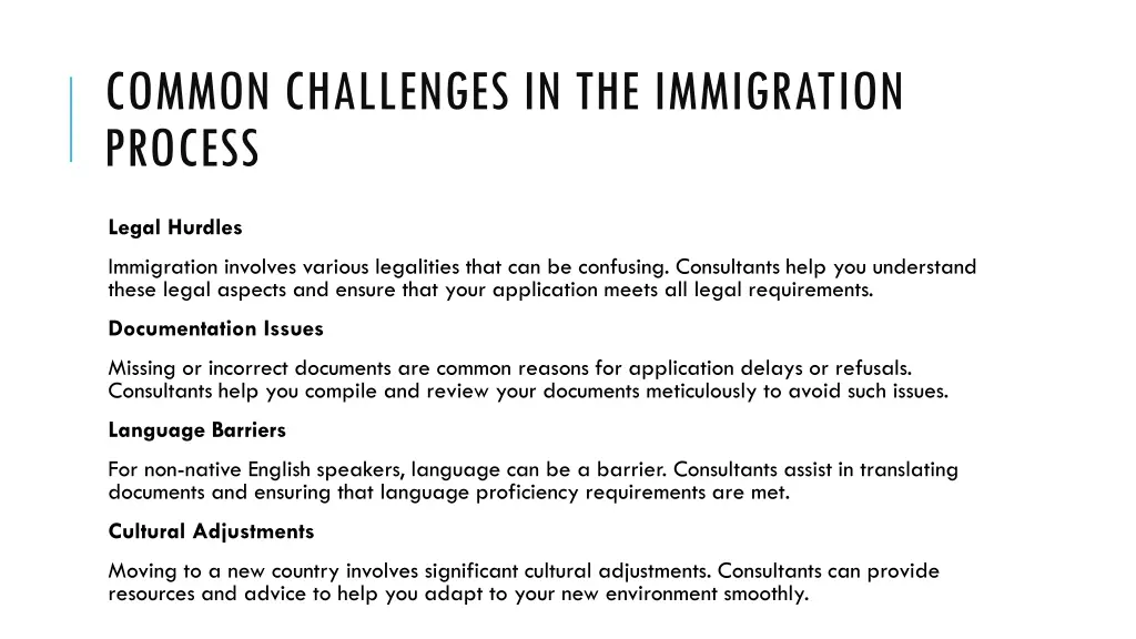 common challenges in the immigration process