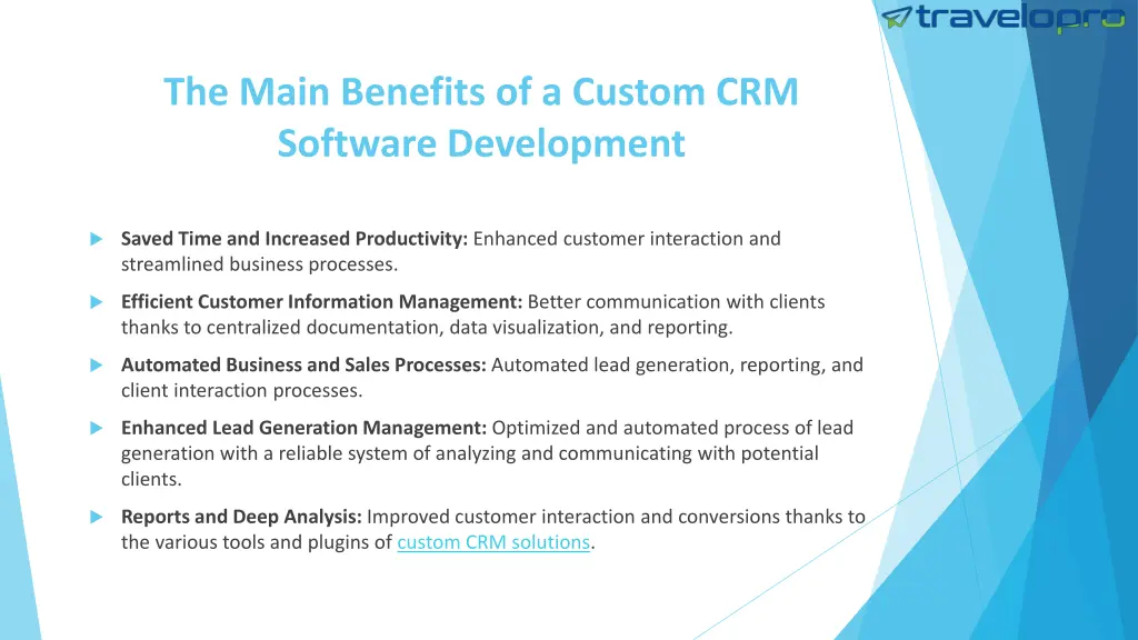 the main benefits of a custom crm software