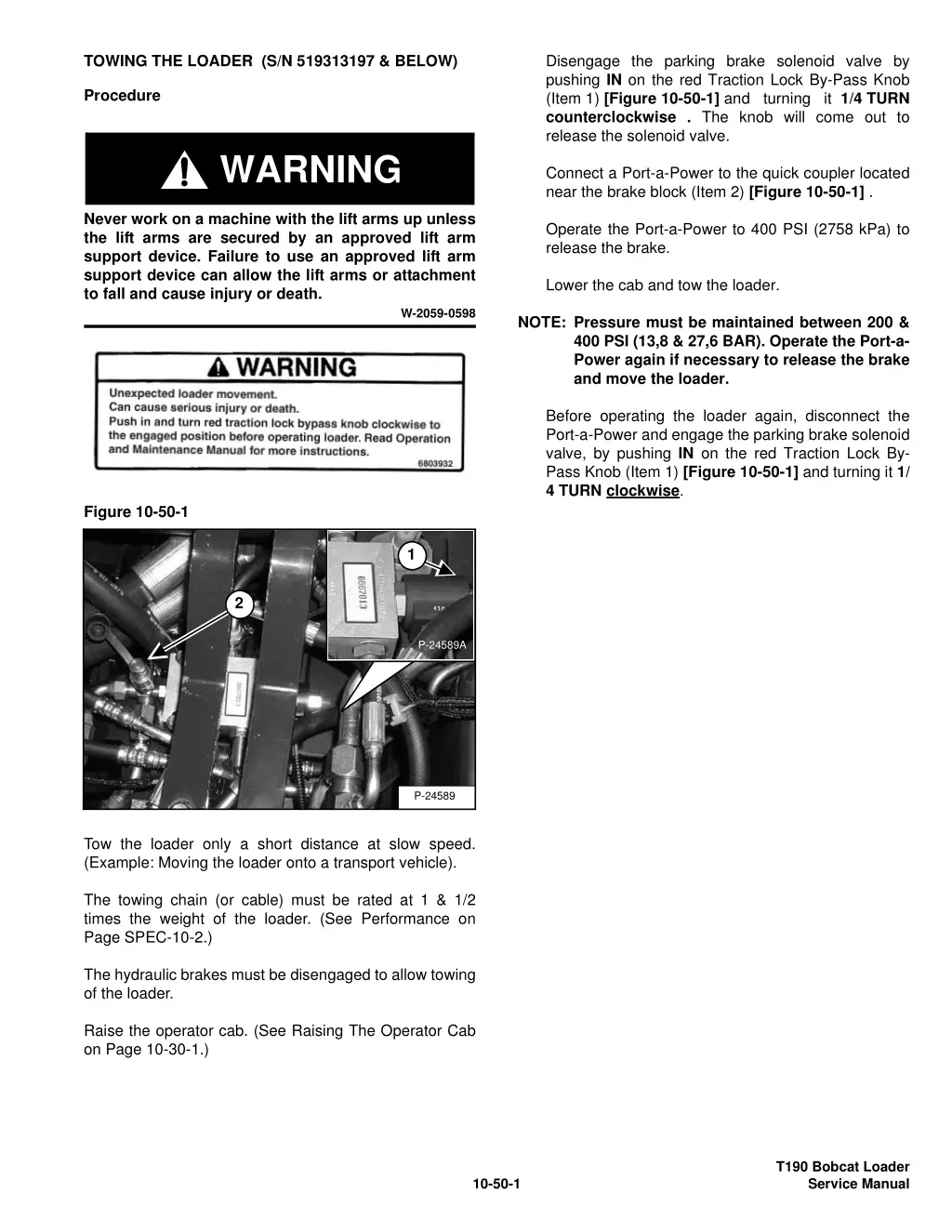 disengage the parking brake solenoid valve