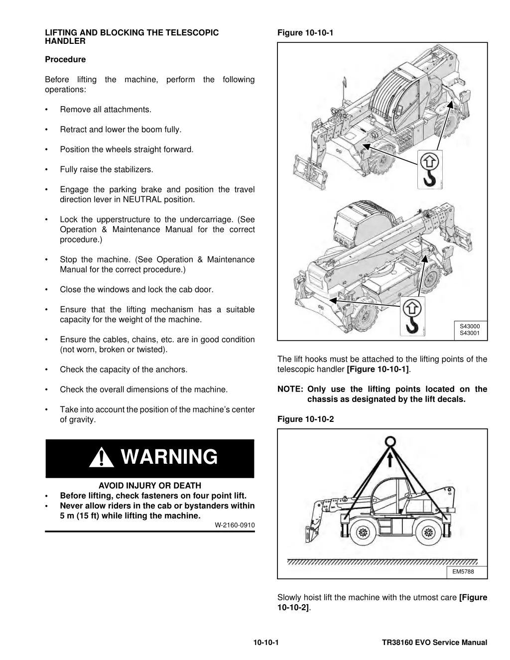 lifting and blocking the telescopic handler