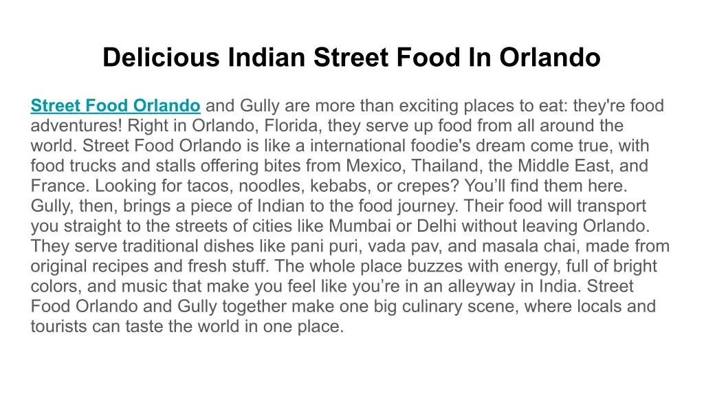 delicious indian street food in orlando