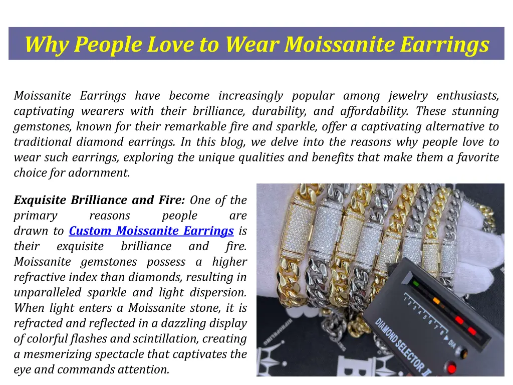 why people love to wear moissanite earrings