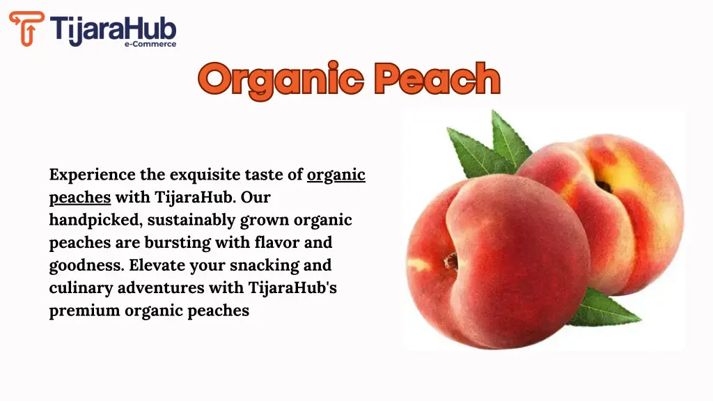 organic peach organic peach