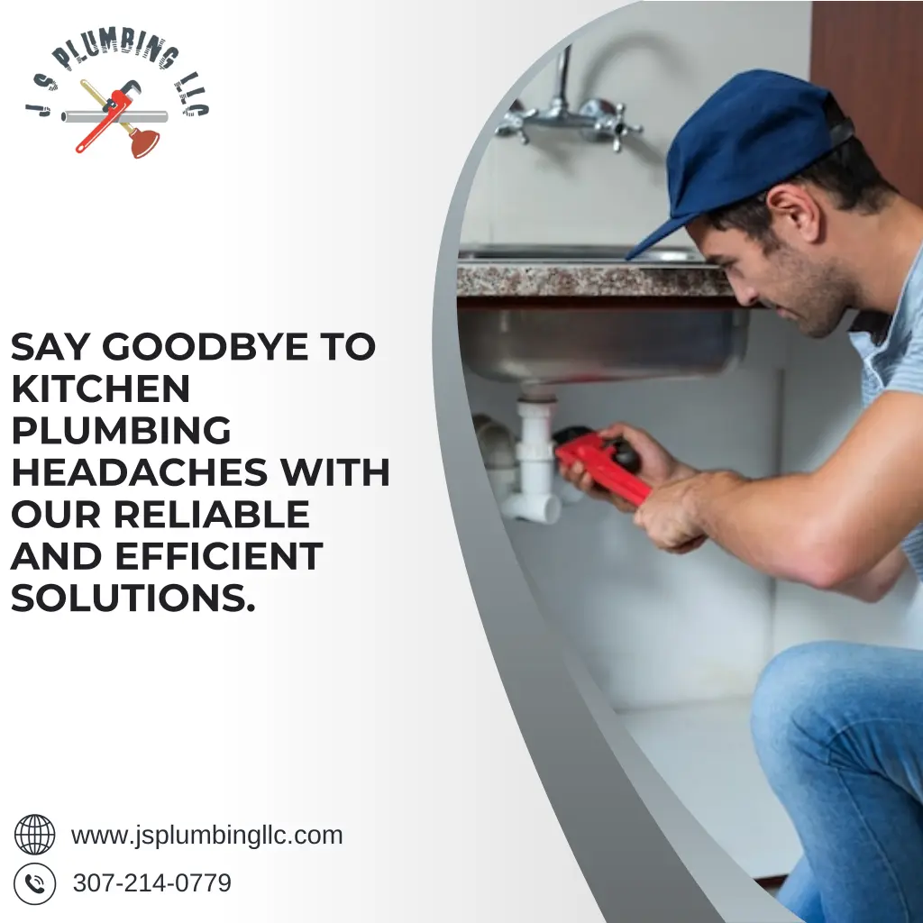 say goodbye to kitchen plumbing headaches with