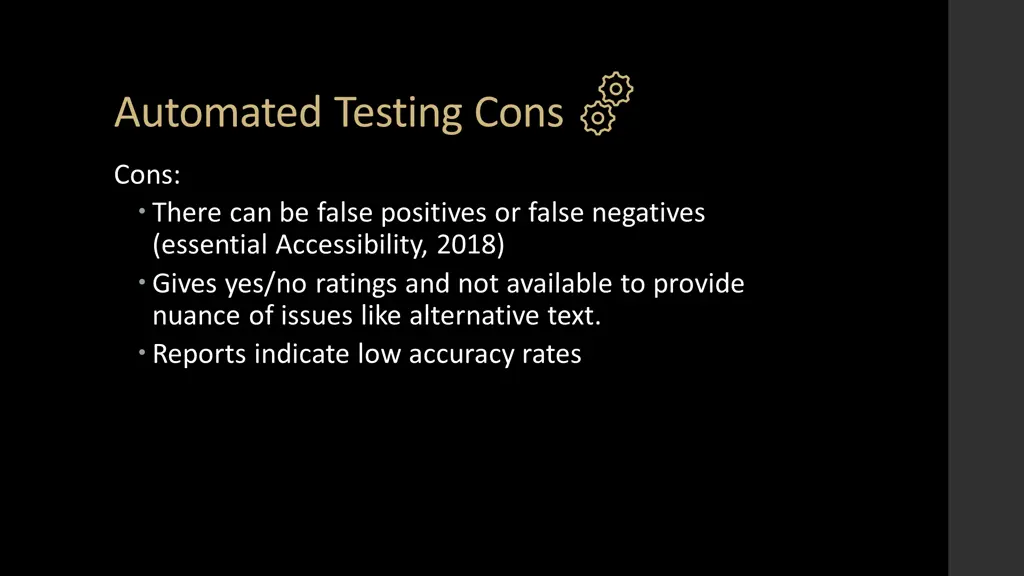 automated testing cons
