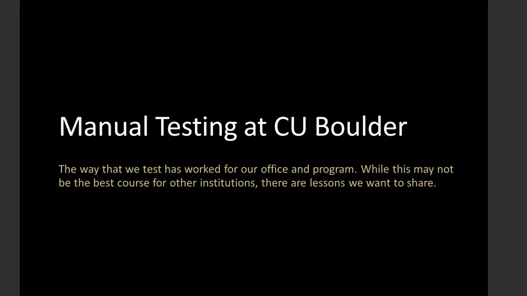 manual testing at cu boulder