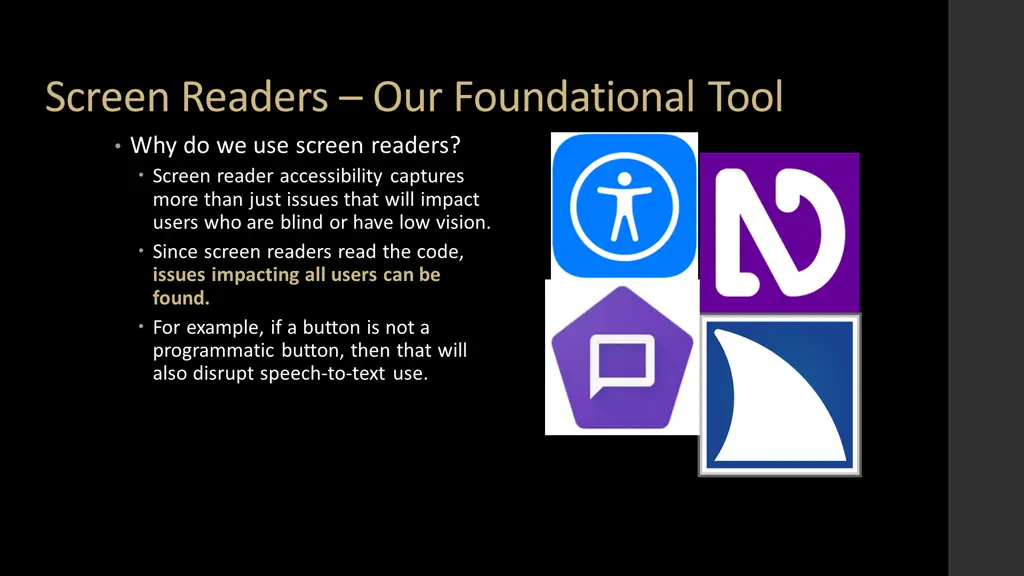 screen readers our foundational tool