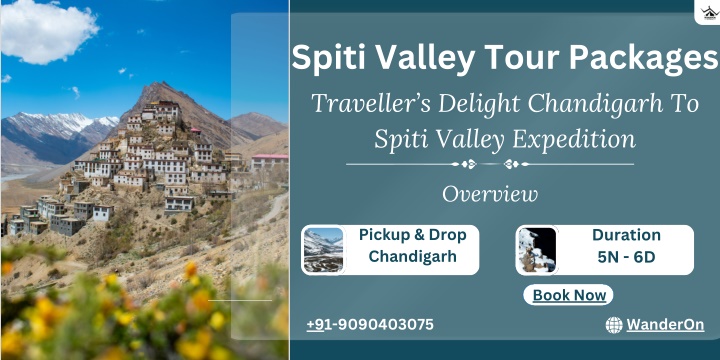 spiti valley tour packages traveller s delight