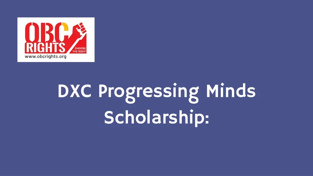 dxc progressing minds scholarship