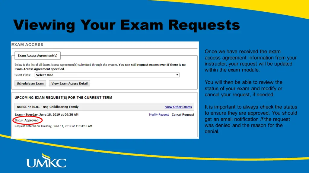 viewing your exam requests viewing your exam