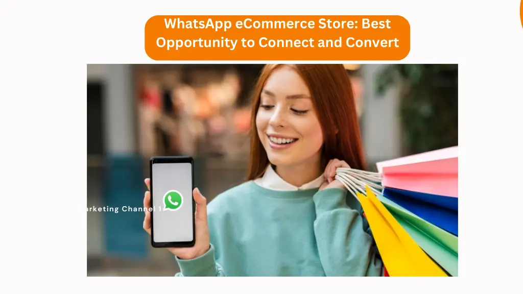 whatsapp ecommerce store best opportunity