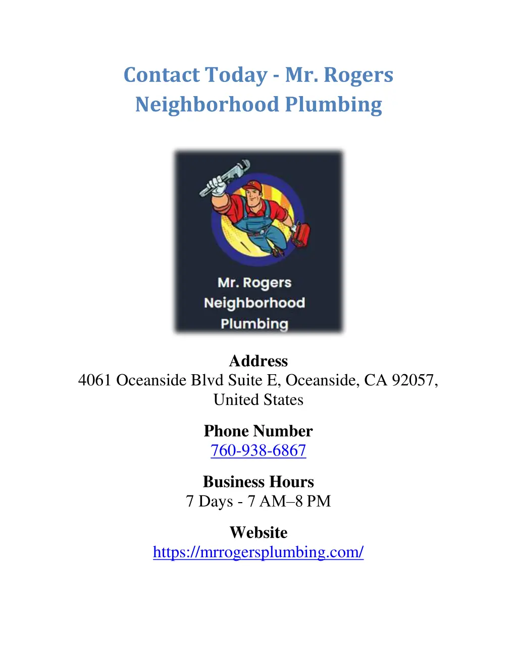 contact today mr rogers neighborhood plumbing