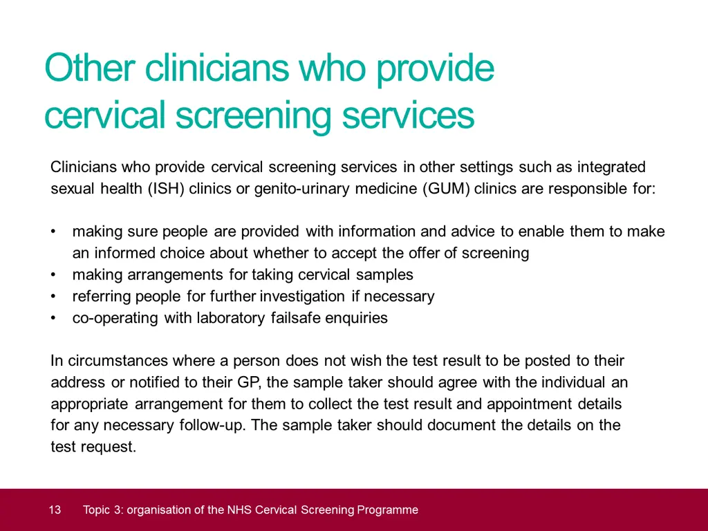other clinicians who provide cervical screening