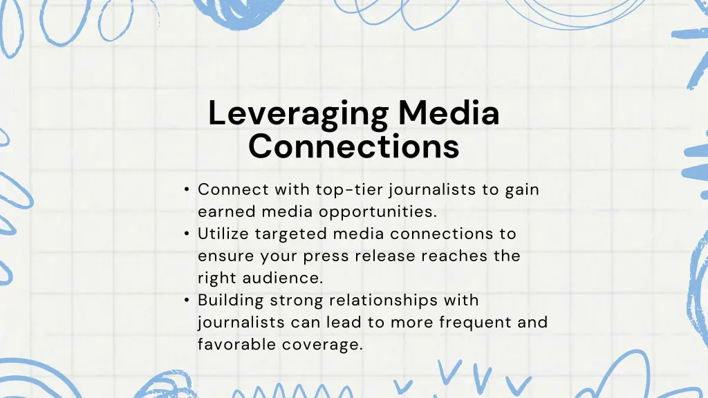 leveraging media connections