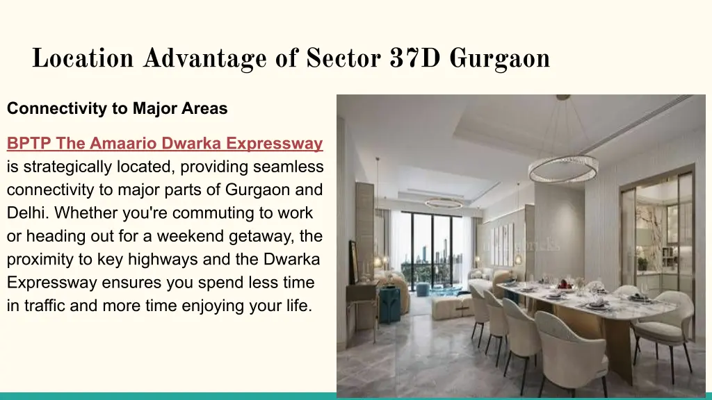 location advantage of sector 37d gurgaon