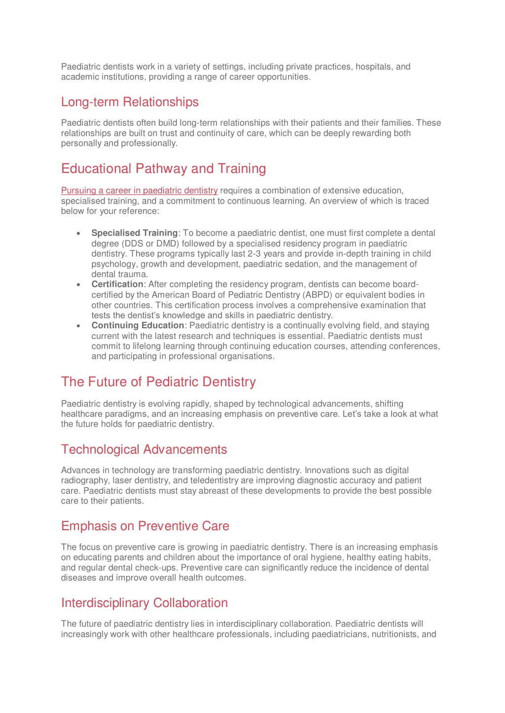 paediatric dentists work in a variety of settings