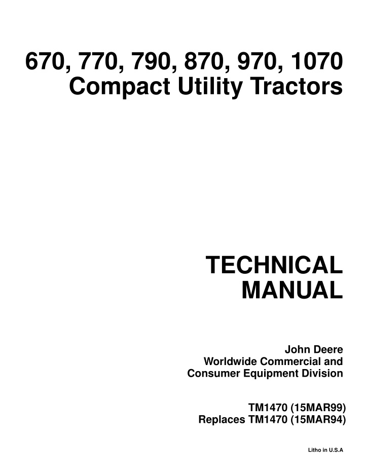 670 770 790 870 970 1070 compact utility tractors