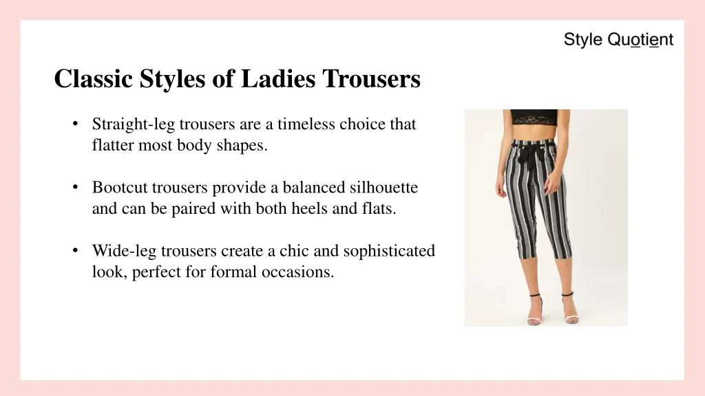 classic styles of ladies trousers