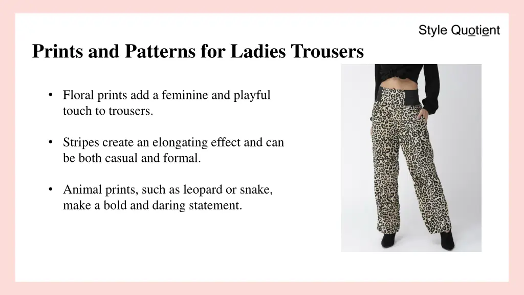 prints and patterns for ladies trousers