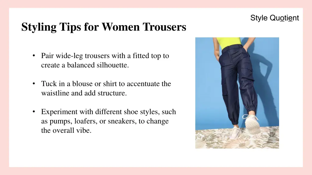 styling tips for women trousers