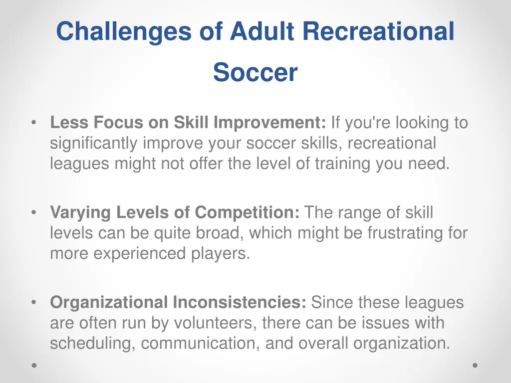 challenges of adult recreational soccer
