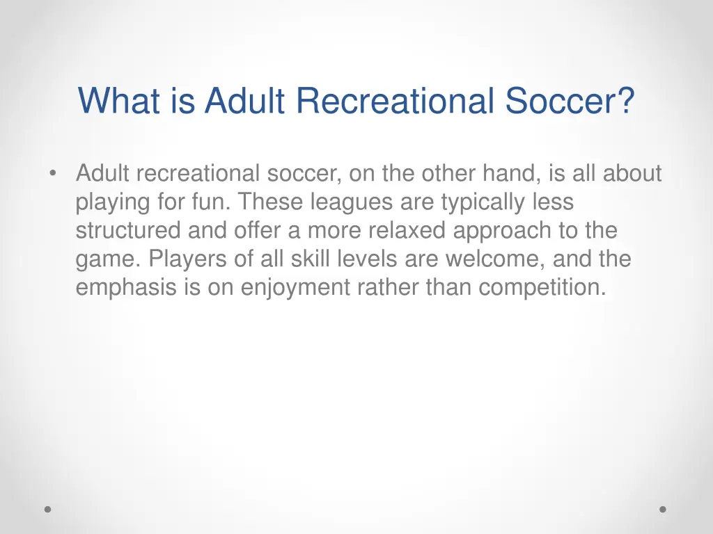 what is adult recreational soccer