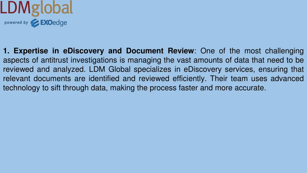 1 expertise in ediscovery and document review