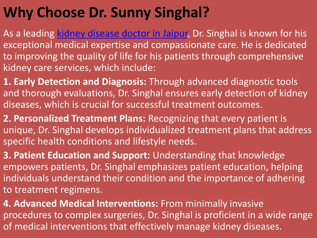 why choose dr sunny singhal