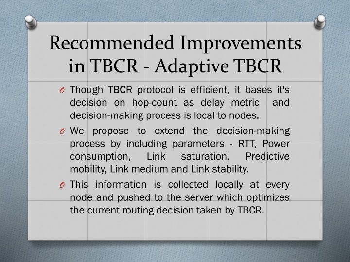 recommended improvements in tbcr adaptive tbcr