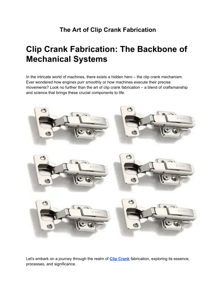 the art of clip crank fabrication