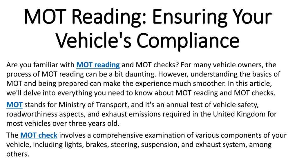 mot reading ensuring your mot reading ensuring