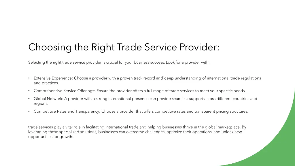 choosing the right trade service provider