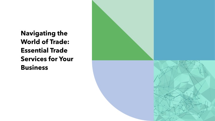 navigating the world of trade essential trade