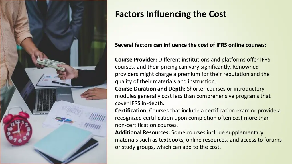 factors influencing the cost