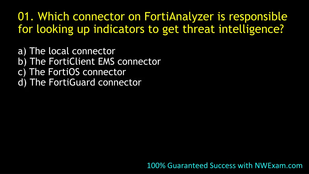 01 which connector on fortianalyzer